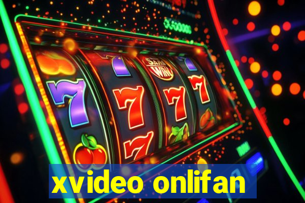 xvideo onlifan